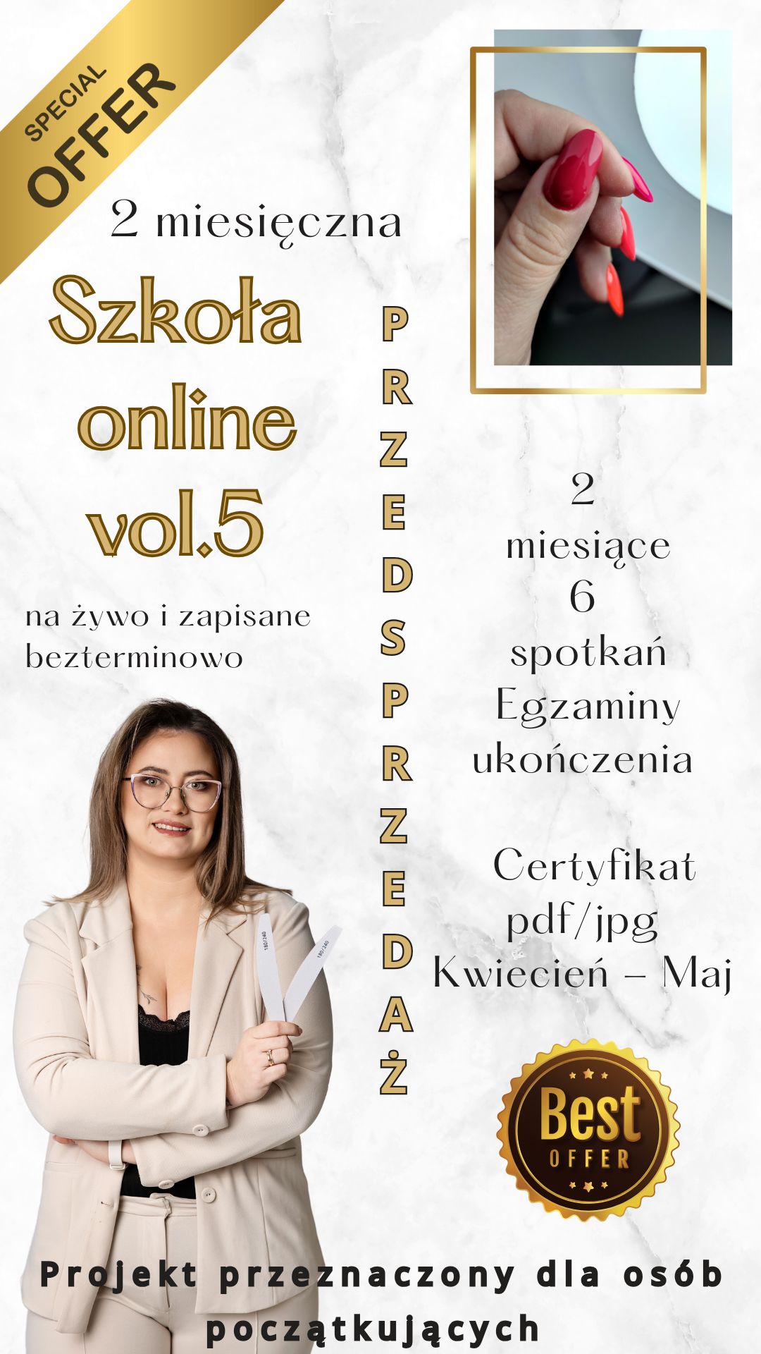 5 tura 2 msc szkoła – spełnij swoje marzenia z Akademią Natural Beauty Wioletta Stępniak – PROJEKT DLA OSÓB POCZĄTKUJĄCYCH