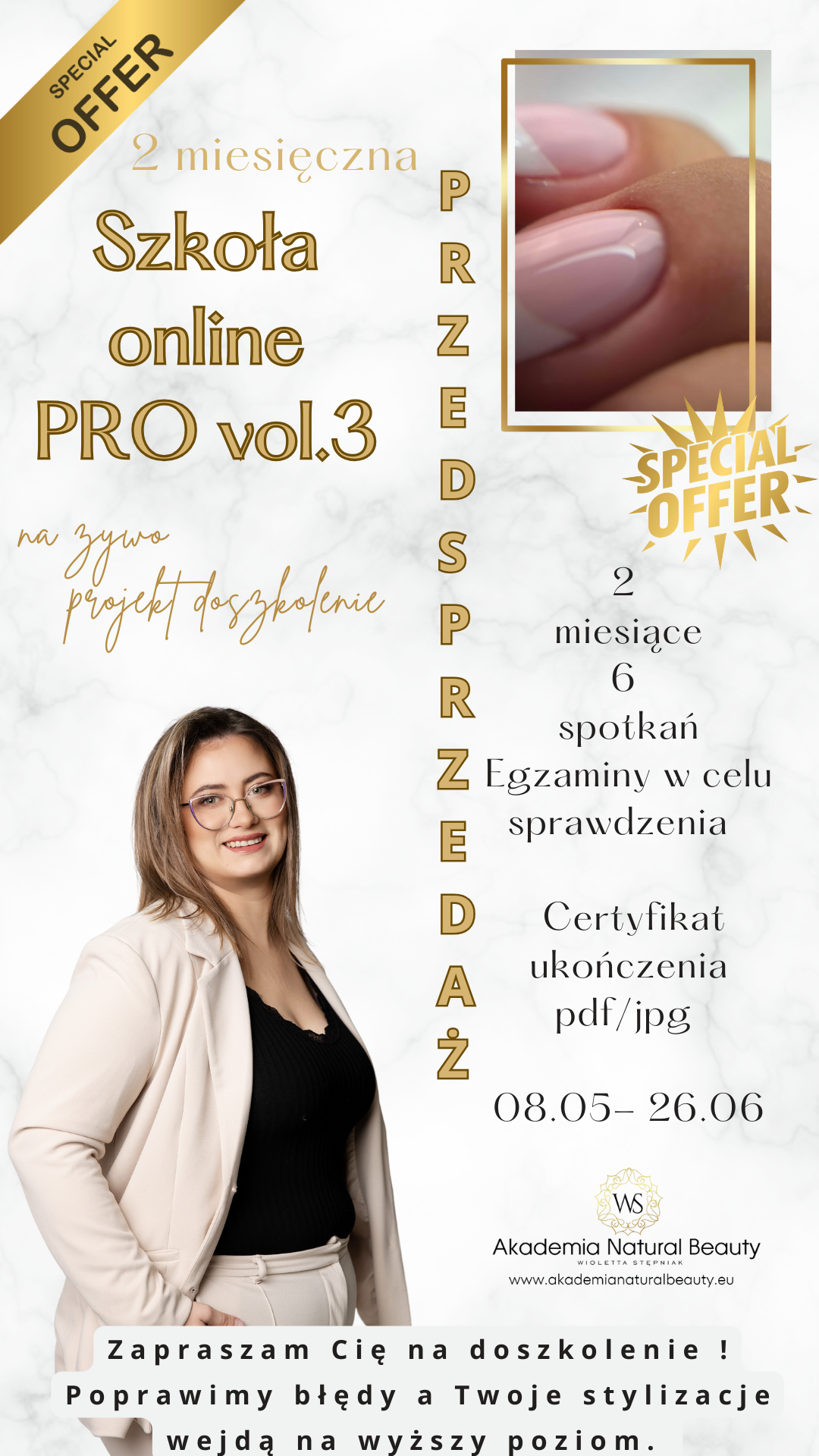 2 msc szkoła PRO – doszkolenie na poziomie EKSTRA – 3 TURA 8.05 – 26.06