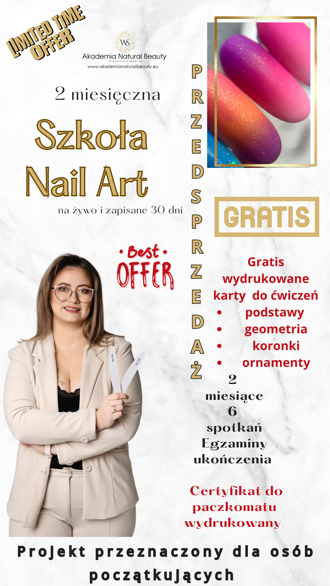 2 miesięczny Nail Pro Bootcamp: Akademia Mistrzowskich Zdobień 3.07 – 28.08